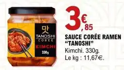 E.Leclerc TANOSHI SAUCE CORÉE RAMEN offre