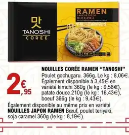 E.Leclerc TANOSHI NOUILLES CORÉE RAMEN offre