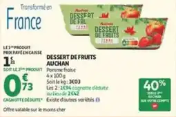 Auchan Supermarché Auchan Dessert de fruits offre