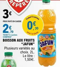 E.Leclerc JAFUN Boisson aux fruits offre