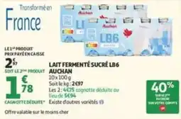Auchan Supermarché Auchan LAIT FERMENTÉ SUCRÉ LB6 offre