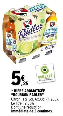E.Leclerc Bourbon Radler offre