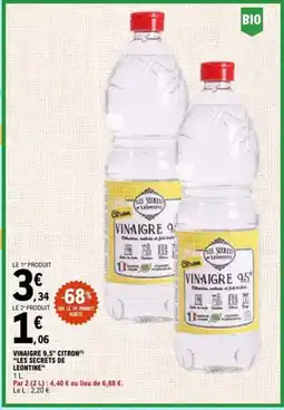 E.Leclerc LES SECRETS DE LEONTINE VINAIGRE 9,5° CITRON offre