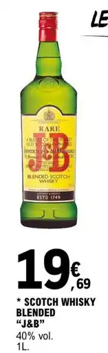 E.Leclerc J&B Blended Scotch Whisky offre
