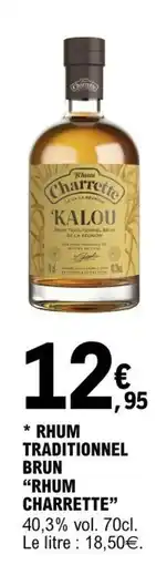 E.Leclerc Rhum Charrette Kalou offre