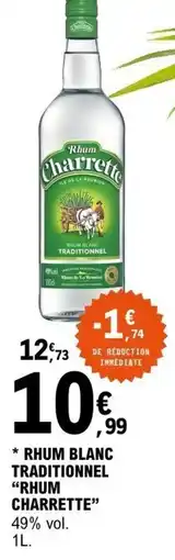 E.Leclerc Rhum Charrette offre