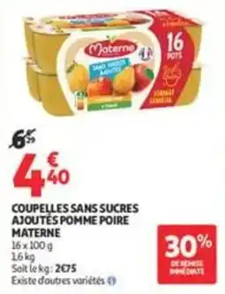 Auchan Supermarché Materne Coupelettes sans sucres ajoutés pomme poire offre