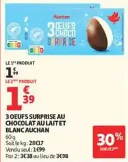 Auchan Supermarché Auchan 3 Oeufs Surprise offre
