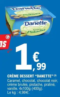 E.Leclerc Danette Crème dessert offre