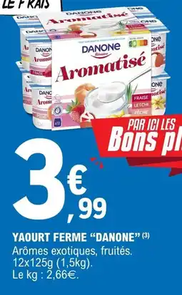E.Leclerc Danone yourt ferme offre