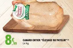 E.Leclerc ÉLEVAGE DU PATELIN CANARD offre