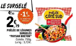 E.Leclerc Paysan Breton Poêlée de légumes offre