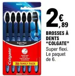 E.Leclerc COLGATE Brosses à dents offre