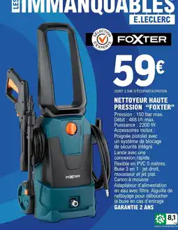 E.Leclerc FOXTER NETTOYEUR HAUTE PRESSION offre