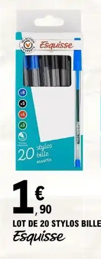 E.Leclerc Esquisse stylos bille offre
