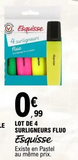 E.Leclerc Esquisse surligneurs fluo offre
