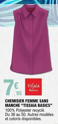 E.Leclerc Tissaia Basics Chemisier femme sans manche offre
