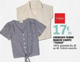 E.Leclerc Tissaia chemisier femme manche courte offre