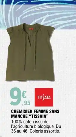 E.Leclerc Tissaia chemisier femme sans manche offre