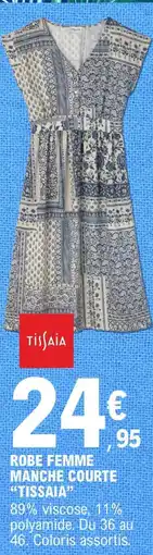 E.Leclerc Tissaia robe femme manche courte offre