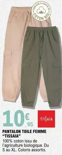E.Leclerc Tissaia pantalon toile femme offre