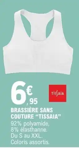 E.Leclerc Tissaia Brassière sans couture offre