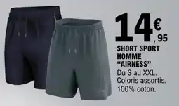 E.Leclerc AIRNESS SHORT SPORT HOMME offre