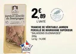 E.Leclerc Sabatier - tranche de veritable jambon persillé de bourgogne supérieur offre