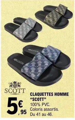 E.Leclerc SCOTT CLAQUETTES HOMME offre