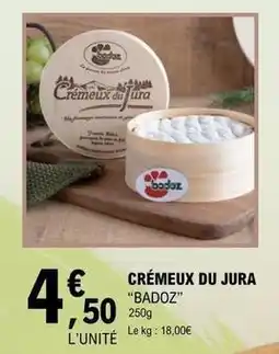 E.Leclerc Jura - cremeux du offre