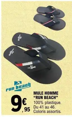 E.Leclerc RUN BEACH MULE HOMME offre