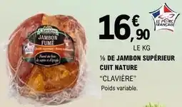 E.Leclerc Clavière - 1% de jambon supérieur cuit nature offre