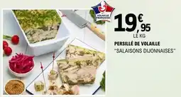 E.Leclerc Persillé de volaille salaisons dijonnaises offre