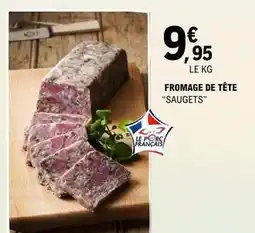 E.Leclerc Fromage de tête offre