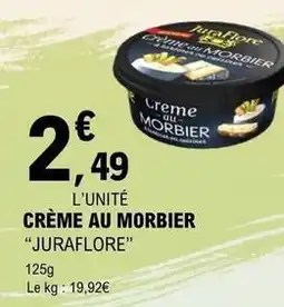 E.Leclerc Juraflore - creme au morbier offre