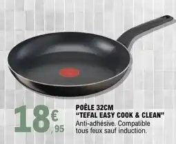 E.Leclerc TEFAL POÊLE 32CM offre