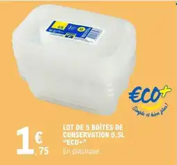 E.Leclerc ECO+ Boîtes de conservation offre