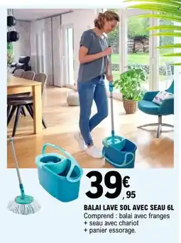 E.Leclerc BALAI LAVE SOL AVEC SEAU 6L offre