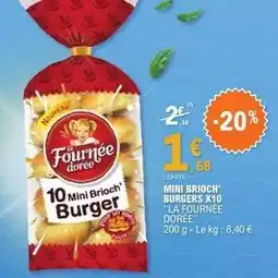 E.Leclerc La fournée dorée - mini brioch burgers x10 offre
