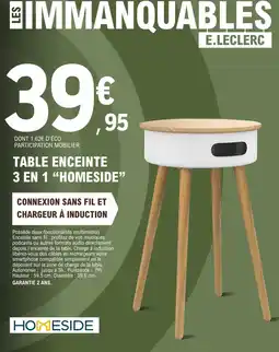 E.Leclerc HOMESIDE TABLE ENCEINTE 3 EN 1 offre