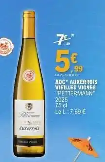 E.Leclerc Aoc - aoc auxerrois vieilles vignes offre