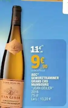 E.Leclerc Aoc - gewurztraminer grand cru mambourg offre