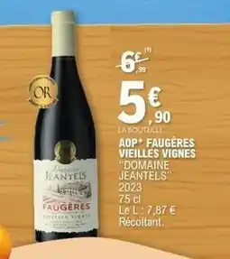 E.Leclerc Domaine jeantels - aop* faugeres vieilles vignes offre