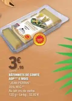 E.Leclerc Perrin - bâtonnets de comté aop offre