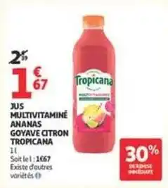 Auchan Supermarché Tropicana - jus multivitamine ananas goyave citron offre