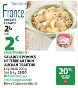 Auchan Supermarché Auchan - salade de pommes de terre au thon offre