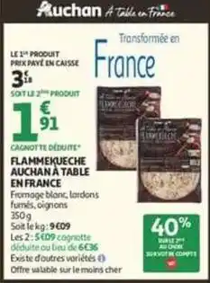 Auchan Supermarché Auchan - flammekueche offre