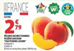 Auchan Supermarché Auchan - pêches ou nectarines filière cultivons le bon offre