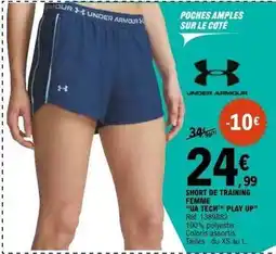 E.Leclerc Sport Xs - short de training femme ua techn play up offre