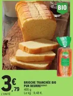 E.Leclerc Brioche tranchée bio pur beurre offre